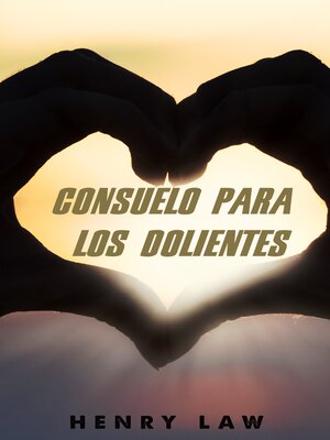cover image of CONSUELO PARA LOS DOLIENTES